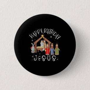 Nativity Happy Birthday Jesus Christmas Nativity C 6 Cm Round Badge