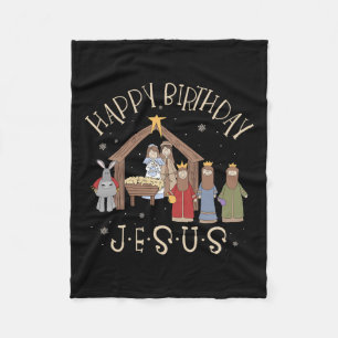 Nativity Happy Birthday Jesus Christmas Nativity C Fleece Blanket