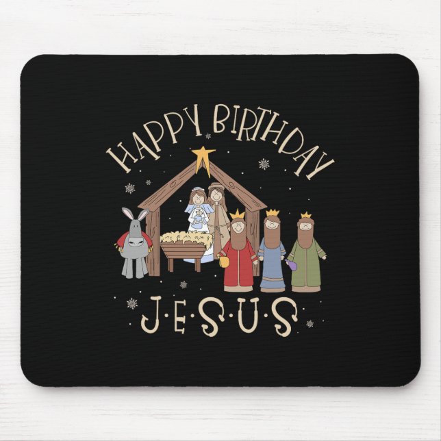 Nativity Happy Birthday Jesus Christmas Nativity C Mouse Mat (Front)