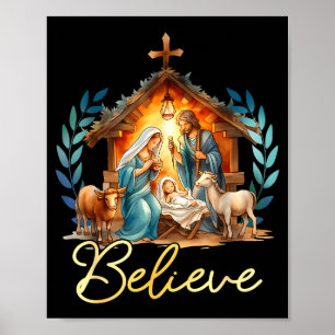 Nativity Scene Believe Christian Xmas Family Merry Poster