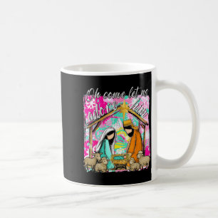 Nativity Scene Oh Come Let Us Adore Him Christmas  Coffee Mug