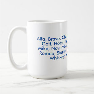 "NATO" phonetic alphabet, Alfa to Zulu Coffee Mug