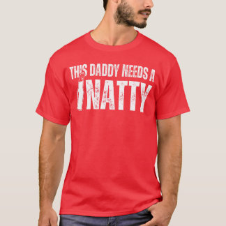 Natty Natural Craft Beer Funny Fathers Day Humour  T-Shirt