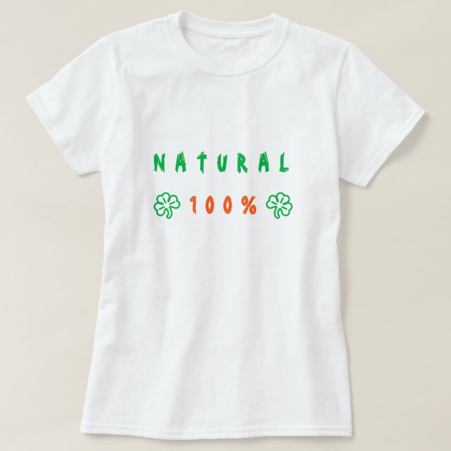 Natural 100% T-Shirt - Text (Design Front)