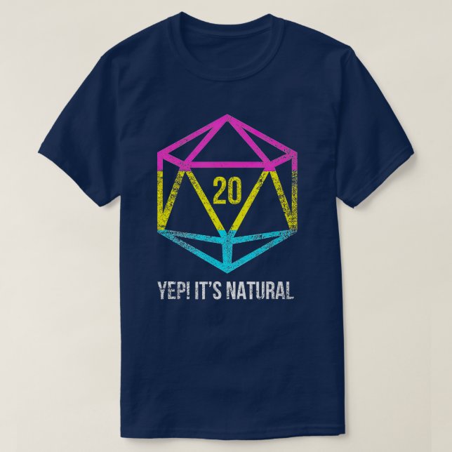 Natural 20 Pansexual Flag Pride LGB Rights Saying  T-Shirt (Design Front)