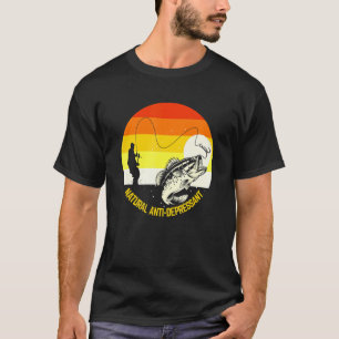 Natural Anti-Depressant For Bass Fishing And Fishe T-Shirt