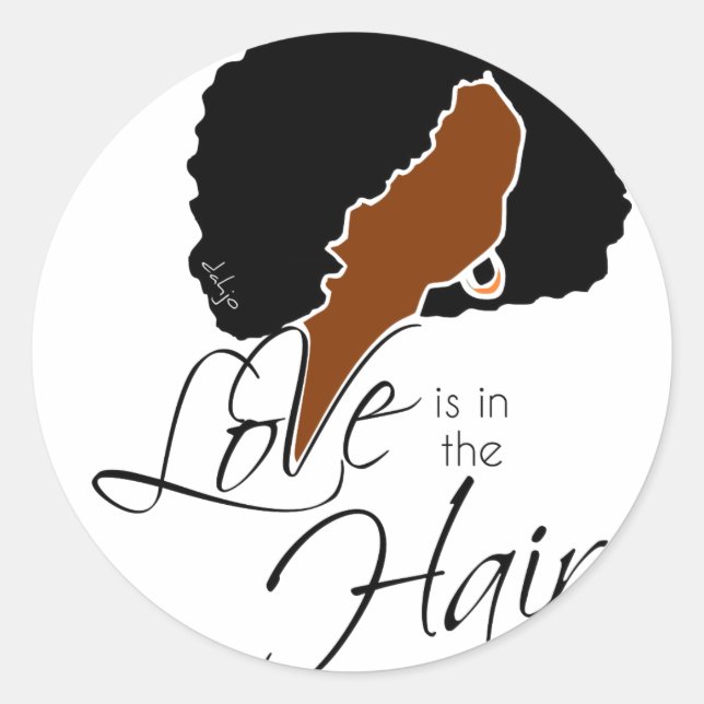 Natural Black Hair | Love is in the Hair Classic Round Sticker (Front)