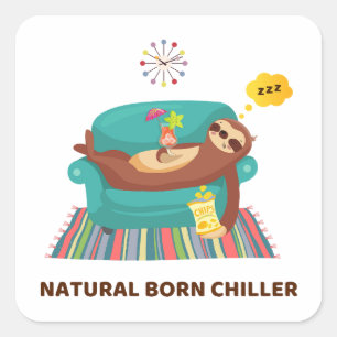 Natural Born Chiller Pun Square Sticker