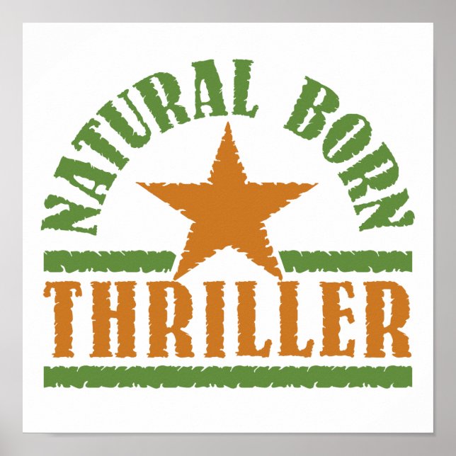 Natural Born Thriller custom poster (Front)