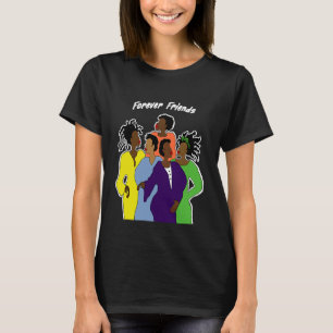 Natural hair forever friends Divas T-Shirt