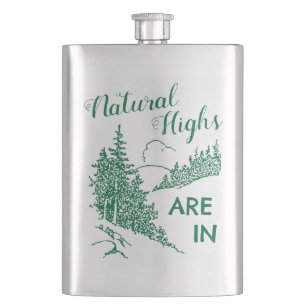 Natural Highs Are In Hip Flask