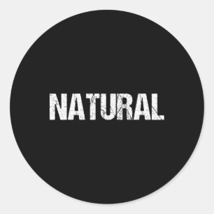 Natural Kraftsport Gym Funny Bodybuilding Classic Round Sticker