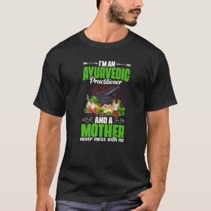 Natural Medicine Healing For A Mother Ayurvedic Pr T-Shirt
