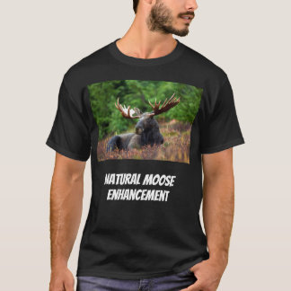 Natural Moose Enhancement T-Shirt