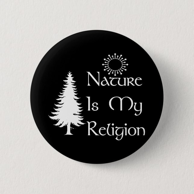 Natural Religion 6 Cm Round Badge (Front)