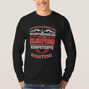 Naturally Lead I Self Conversations Plumber T-Shirt