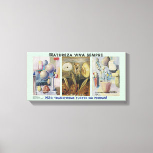 NATURE ALWAYS LIVES - PRINTED ON SCREEN CANVAS PRINT