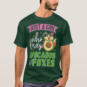 Nature Animal Cute Just A Girl Who Loves Avocados T-Shirt