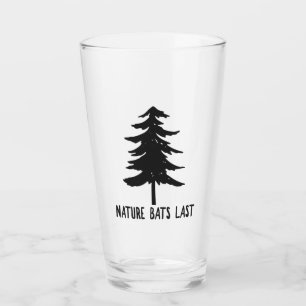 Nature Bats Last Glass