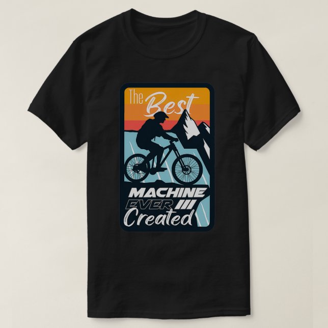 Nature Bicycle The Best Machine Ever  T-Shirt (Design Front)