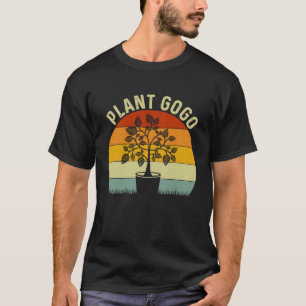 Nature Botanical Gardener Plant Lover Gogo Funny G T-Shirt