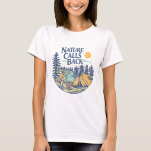 Nature Calls Back T-Shirt