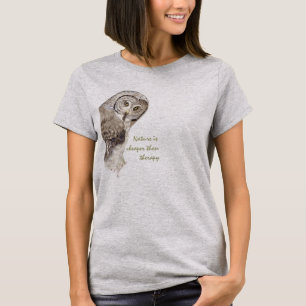 "Nature Cheaper than therapy" Humour Watercolor Ow T-Shirt