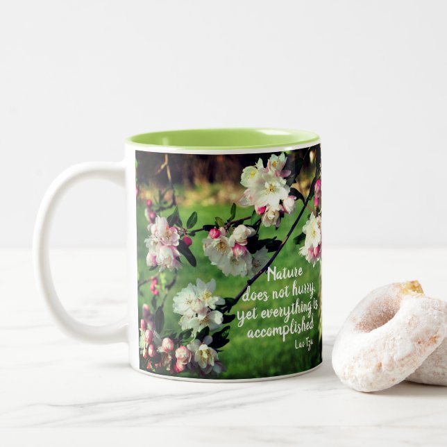 Nature Does Not Hurry Inspirational Quote   Two-Tone Coffee Mug (With Donut)