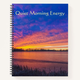 Nature Does Not Rush Twilight Notebook
