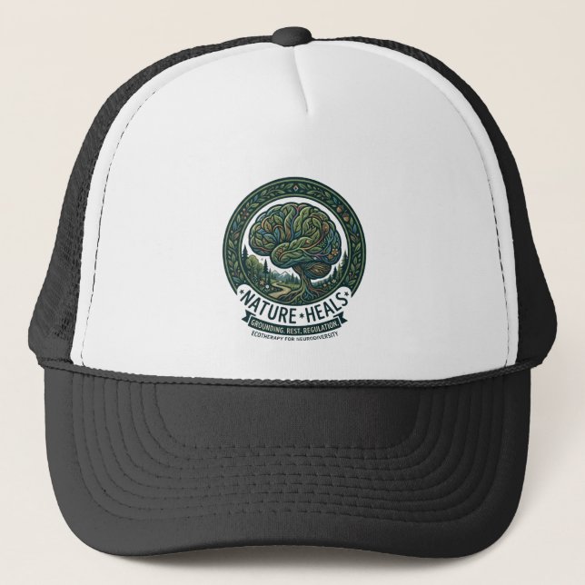 Nature Heals Neurodiversity Ecotherapy ADHD Autism Trucker Hat (Front)