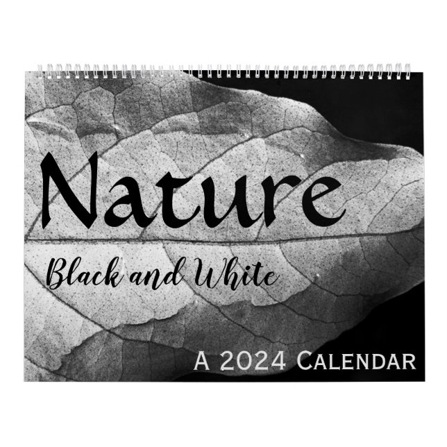 Nature in Black & White 2024 Calendar (Cover)
