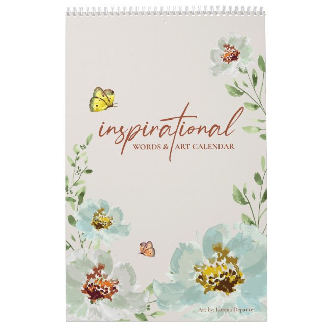 Nature Inspired Inspirational Words & Art Quotes  Calendar (Cover)