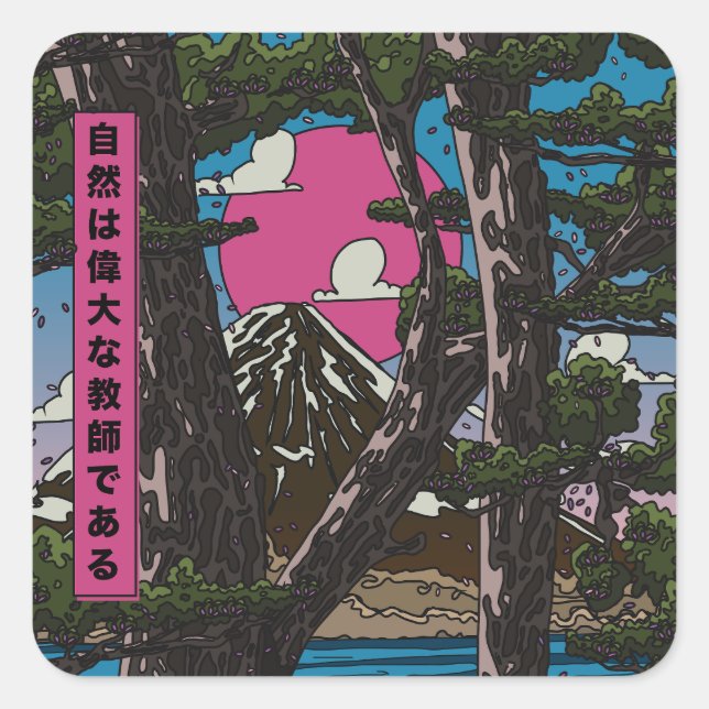 Nature is a great teacher square sticker (Front)