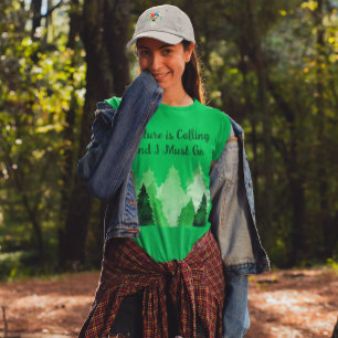 Nature Is Calling And I Must Go Fir Trees Graphic T-Shirt