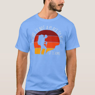 Nature Is Home Hiking Outrs Vintage Retro T-Shirt
