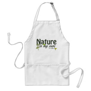 Nature Is My Cure Quote Apron