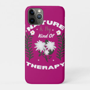 Nature Is My Kind Of Therapy Floral Summer Design iPhone 11 Pro Case