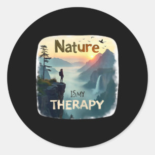 Nature Is My Therapy - Hiking - Women Classic Round Sticker