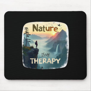 Nature Is My Therapy - Hiking - Women Mouse Mat