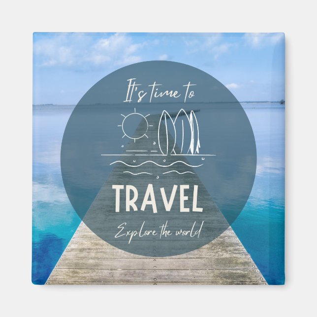 Nature It's Time To Travel Quote Magnet (Front)