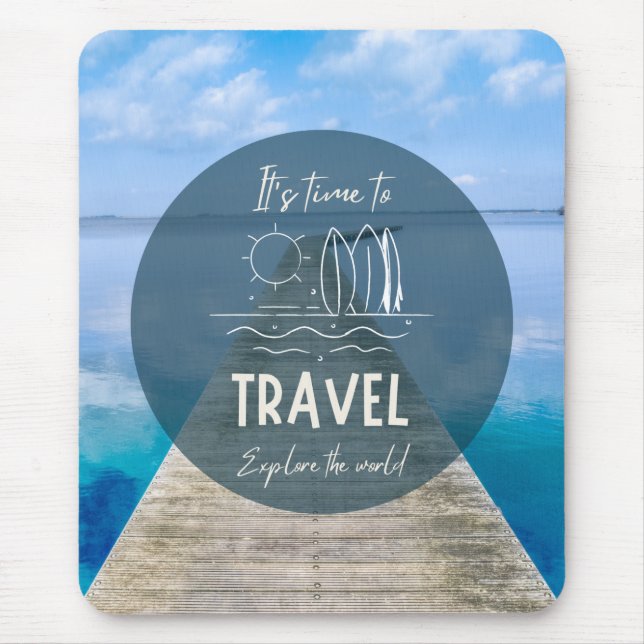 Nature It's Time To Travel Quote Mouse Mat (Front)