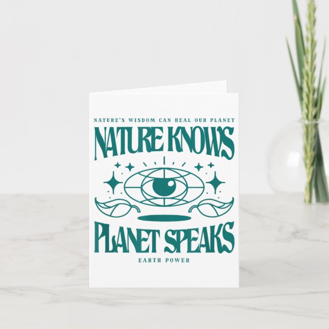 Nature Knows Planet Speaks Environmental Protectio Card (Front)