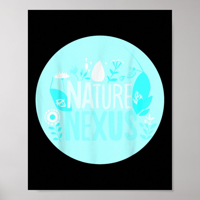 Nature Nexus - Harmonic Nature For Environmental P Poster (Front)