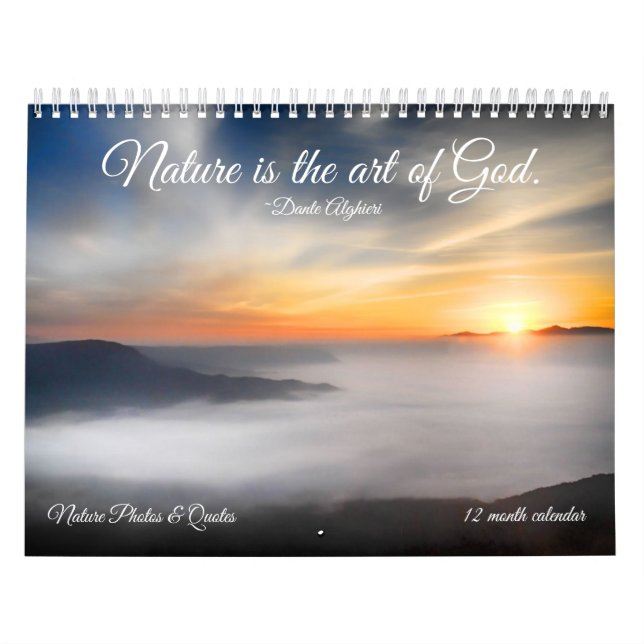 Nature Photos & Inspirational Quotes 12 month Calendar (Cover)