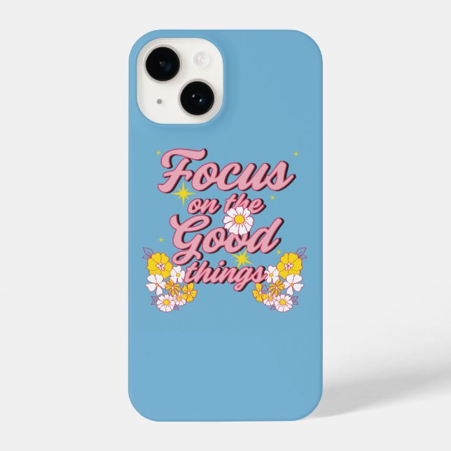 Nature Soul Slogan | Focus on the Good Things iPhone Case (Back)