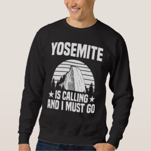 Nature Summer Vacation Yosemite National Park 1 Sweatshirt