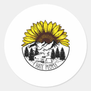 Nature Sunflower Camping Funny Outdoors I Hate Peo Classic Round Sticker
