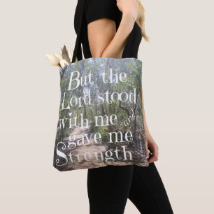 Nature Tote w/ Verse from Timothy 4:17 Bag