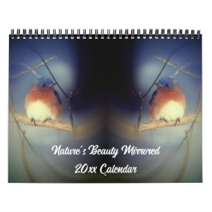 Nature's Beauty Mirrored Photography  Calendar