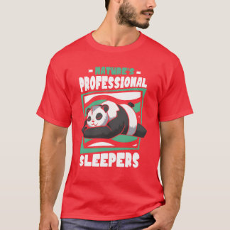 Natures Professional Sleepers Panda Bear Friend vi T-Shirt